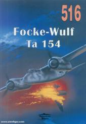 Luftfahrt History Heft 19 Focke Wulf Fw Ta 154 und Ta 254 „Moskito“ 