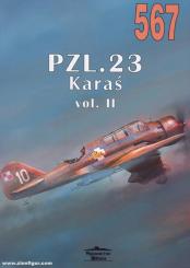 Ledwoch, Janusz: PZL.23 Karas. Volume 2 