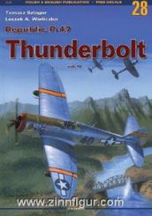 Szlagor, T./Wieliczko, L. A.: Republic P-47 Thunderbolt. Volume 4 