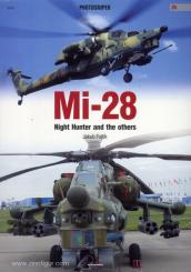 Fojtik, J.: Mi-28. Night Hunter and the others 