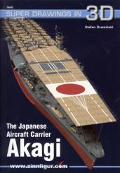Draminski, S.: The Japanese Aircraft Carrier Akagi 