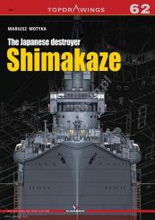 Motyka, Mariusz: The Japanese destroyer Shimakaze 