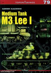 Zajaczkowski, Slawomir: Medium Tank M3 Lee I 