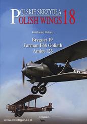 Belcarc, B: Breguet 19 / Farman F.68 Goliath / SECM Amiot 123 