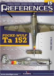 References for Modellers. Technical Drawings - Reference Photos - Painting Scheme. Heft 15: Focke-Wulf Ta 152 