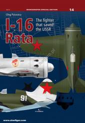 Pototskiy, Oleg: I-16 Rata. The fighter that saved the USSR 