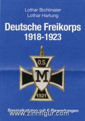 Bichlmaier, L./Hartung, L.: Deutsche Freikorps 1918-1923. Spezialkatalog mit €-Bewertungen 