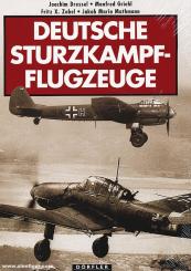 Dressel, J./ Griehl, M./ Zabel, F.: Deutsche Sturzkampf-Flugzeuge 