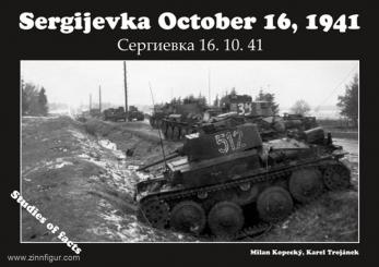 Kopecky, M./Trojanek, K.: Sergijevka October 16, 1941 