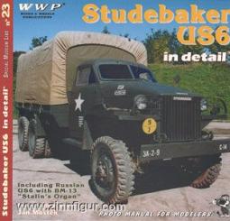 Studebaker US6 in Detail 