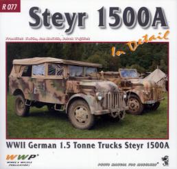 Koran, F./Mostek, J./Vojacek, J.: Steyr 1500A in Detail. The Best 1.5 tonne truck of the Third Reich 