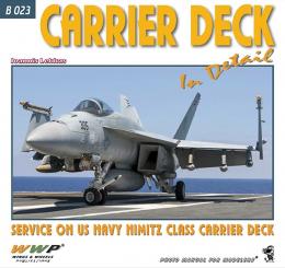 Lekkas, Ioannis: Carrier Deck in detail. Service on US Navy Nimitz Class Carrier Deck 