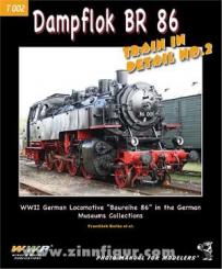 Korán, F. u. a.: Dampflok BR 86. German Steam Lokomotive Baureihe 86 in German Museums Collections 