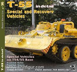 Korán, F./Sýkora, F./Martinec, J. u.a.: T-55 Special Vehicles in detail. MT-55, T-55-60M, T-55C, BS-55, BTS-2, VT-55, BTS-4ARV, ZS-55 and more Variants on T-55 Hull 