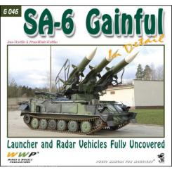 Korán, F./Horák, J.: SA-6 Gainful in Detail. Launcher and Radar Vehicles Fully Uncovered 