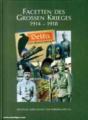 Facetten des Großen Krieges 1914-1918. Sozialpolitische und militärhistorische Beiträge 