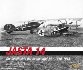 Urbanke, Axel/Mückler, Jörg/Absmeier, Rainer: Jasta 14. The History of Fighter Squadron 14 - 1916-1918 