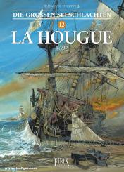 Delitte, Jean-Yves  : Die grossen Seeschlachten. Band 12: La Hougue 1692 