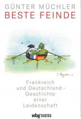 Müchler, Günter: Beste Feinde 