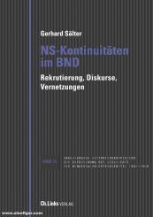 Sälter, Gerhard: NS-Kontinuitäten im BND. Rekrutierung, Diskurse, Vernetzungen 
