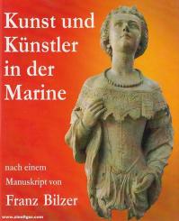 Körner, Klaus (Hrsg.): Kunst und Künstler in der Marine. Galionsfigur und Zierat auf Habsburgs Schiffen 