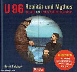 Reichert, Gerrit: U 96. Realität und Mythos 