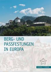 Büren, Guido von (Hrsg.): Berg- und Passfestungen in Europa 