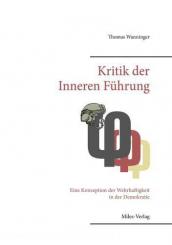 Wanninger, Thomas: Kritik der Inneren Führung 