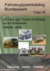 Pahlkötter, Manfred/Anweiler, Karl: Fahrzeugtypenkatalog Bundeswehr. Heft 8 