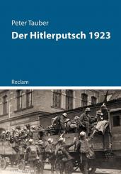 Tauber, Peter: Der Hitlerputsch 1923 