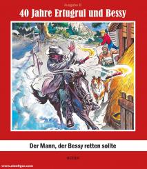 40 Jahre Ertugrul und Bessy 