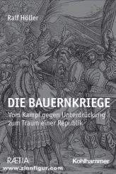 Höller, Ralf: Die Bauernkriege 