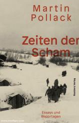 Pollack, Martin: Zeiten der Scham 