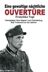 Vogt, Franziska: Eine gewaltige nächtliche Ouvertüre 