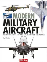 Chandler, Bill: Modern Military Aircraft 