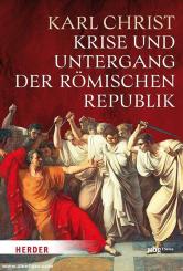 Christ, Karl: Krise und Untergang der römischen Republik 