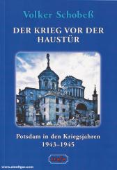 Schobeß, Volker: Krieg vor der Haustür 
