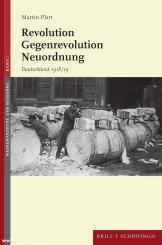 Platt, Martin: Revolution - Gegenrevolution - Neuordnun 