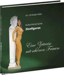 Adler Christoph: Eine Zeitreise mit schönen Frauen 