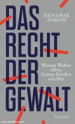 Simon, Hendrik: Das Recht der Gewalt 