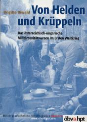 Biwald, B.: Von Helden und Krüppeln 