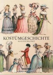 Racinet, A.: Vollständige Kostümgeschichte 
