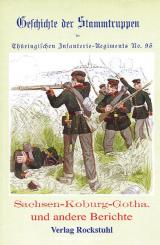 Geschichte der Stammtruppen des 6. Thüringischen Infanterie-Regiments No. 95 als Deutsches Bundes-Kontingente im Jahre 1866 