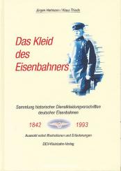 Hartmann, J./Thiede, K.: Das Kleid des Eisenbahners 