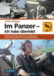 Böttger, A.: Im Panzer - Ich habe überlebt 