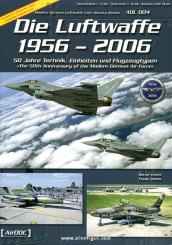 Die Luftwaffe 1956-2006 