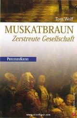 Wolf, T.: Muskatbraun 