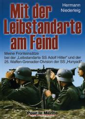 Niederleig, H.: Mit der Leibstandarte am Feind 