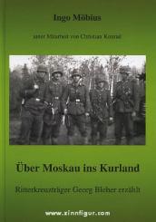 Über Moskau ins Kurland 