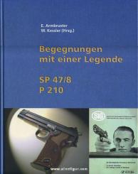 Armbruster, E./Kessler, W. (Hrsg.): Begegnungen mit einer Legende. SP 47/8, P 210 